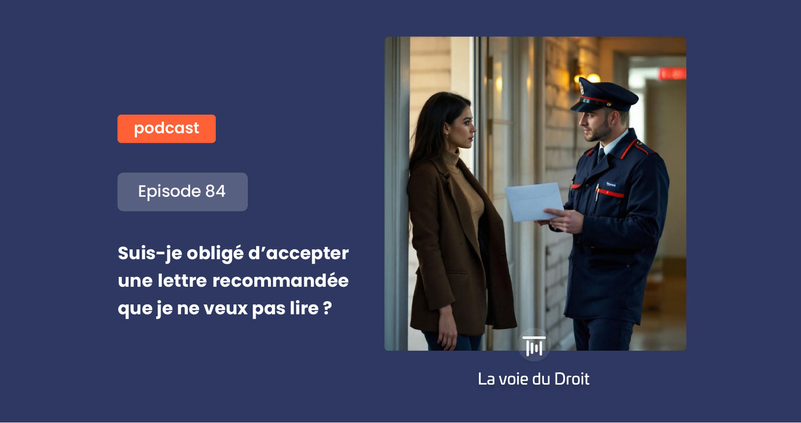 Suis-je obligé d’accepter une lettre recommandée que je ne veux pas lire ?