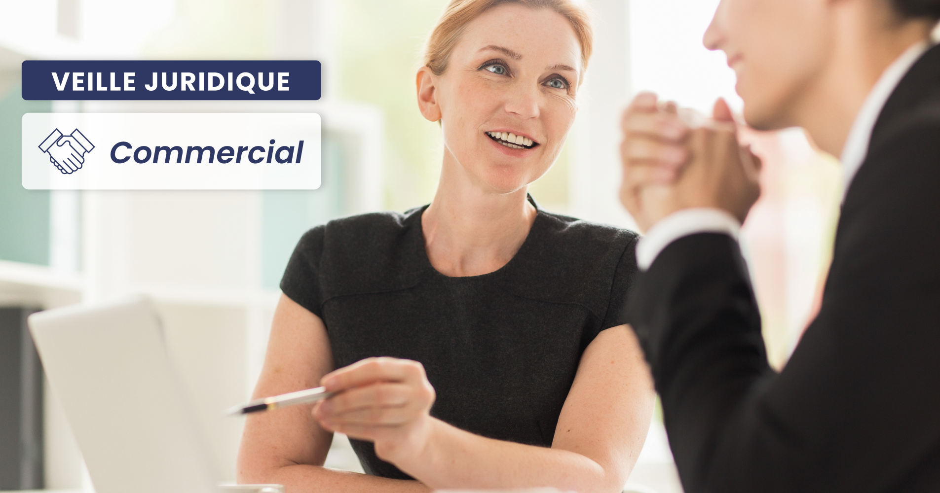 COMMERCIAL – Rappel sur le point de départ pour conclure