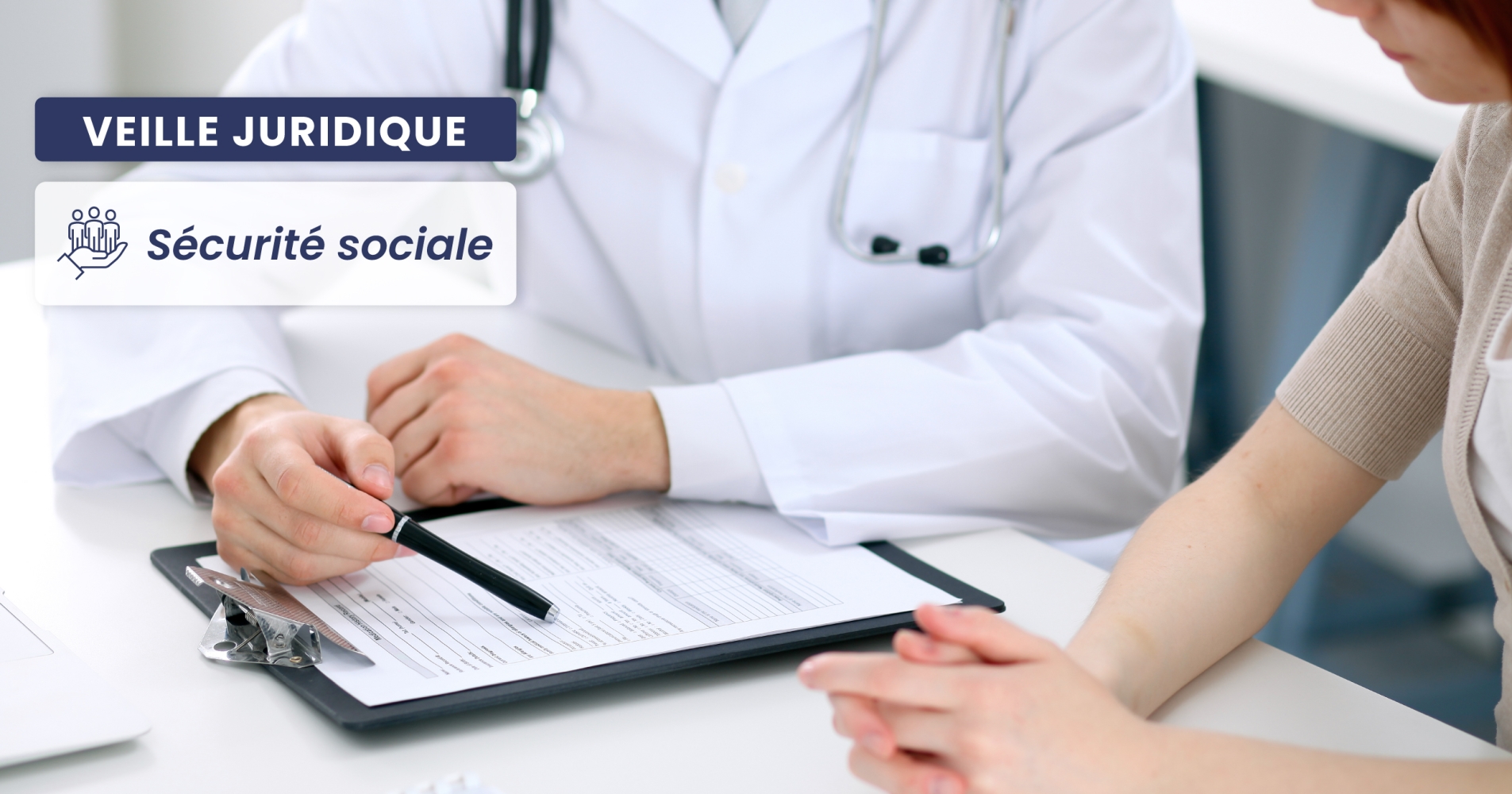 PROTECTION SOCIALE – Nouvelle expertise médicale ordonnée par le juge : l’avis de l’expert s’impose aux parties